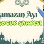 ramazan ayı çocuk şarkısı
