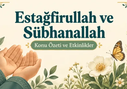 Estağfirullah ve sübhanallah